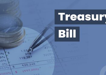 Treasury Bill- Meaning, Features, Benefits and More